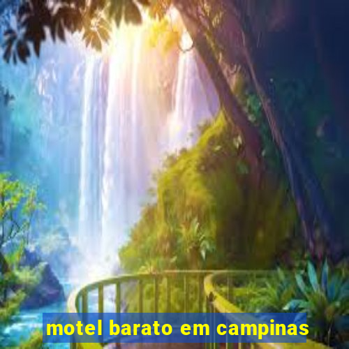 motel barato em campinas